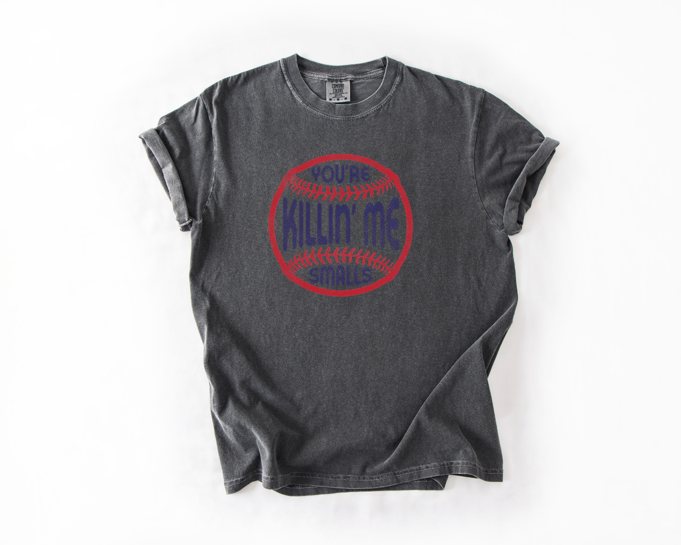 You're Killing Me Smalls