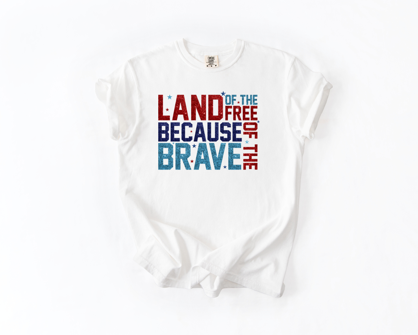 Land of the Free Because of the Brave