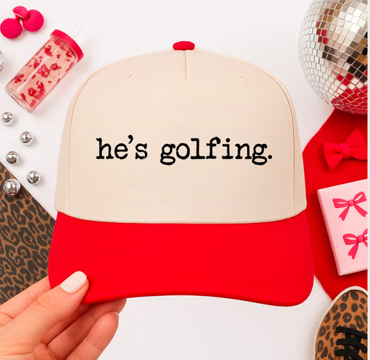 Hes Golfing Structured Baseball Hat